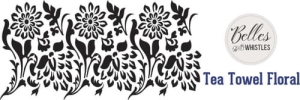 Szablon Dixie Belle - tea towel floral stencil z mylaru 